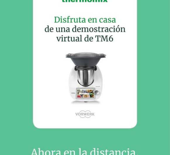 Demostraciones virtuales Thermomix® PLASENCIA